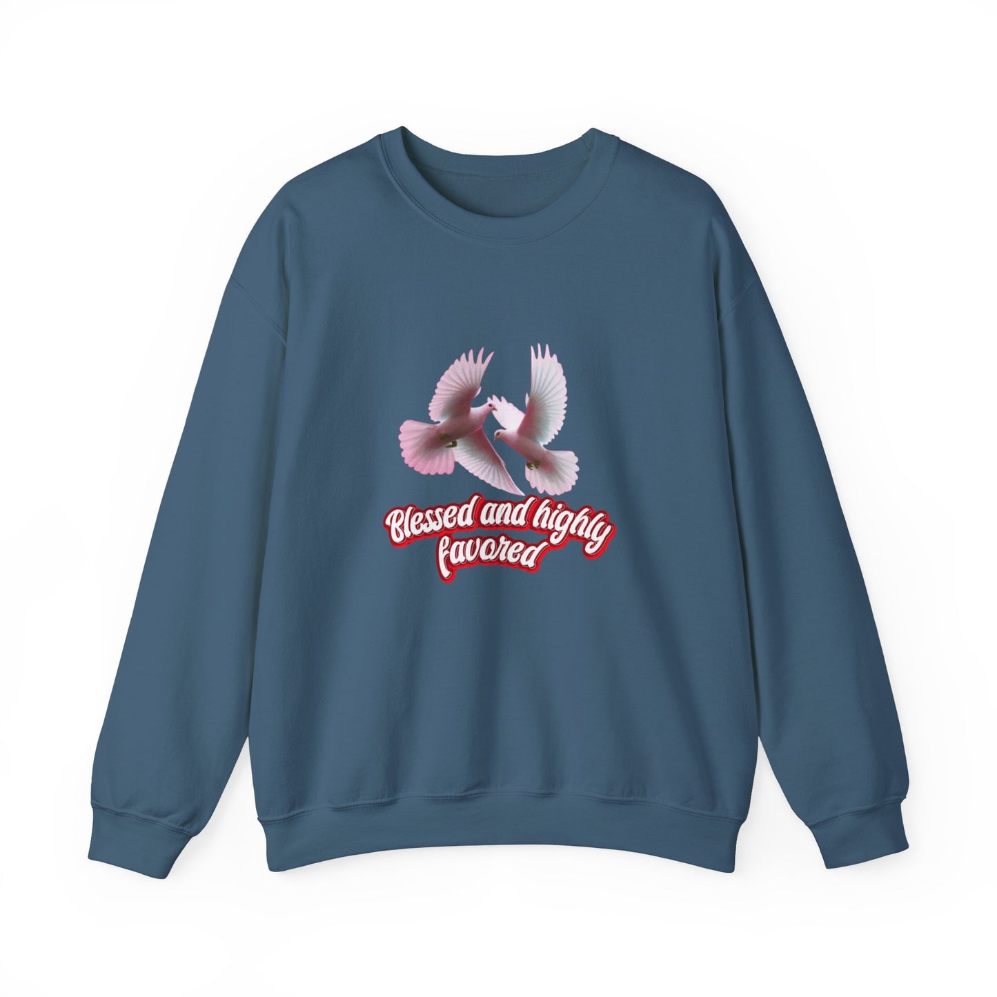 Blessed and Highly Favored Sweatshirt – Christian Faith Hoodie, Inspirational Religious Apparel