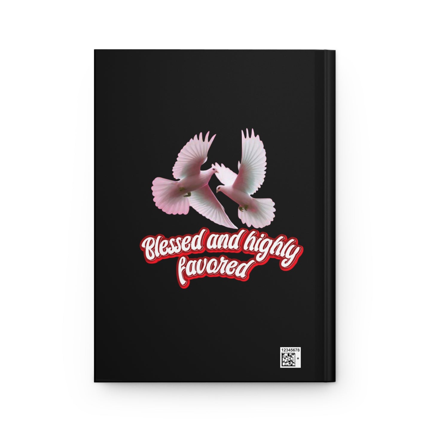 Hardcover Journal – Blessed and Highly Favored | Christian Notebook for Faith & Inspiration
