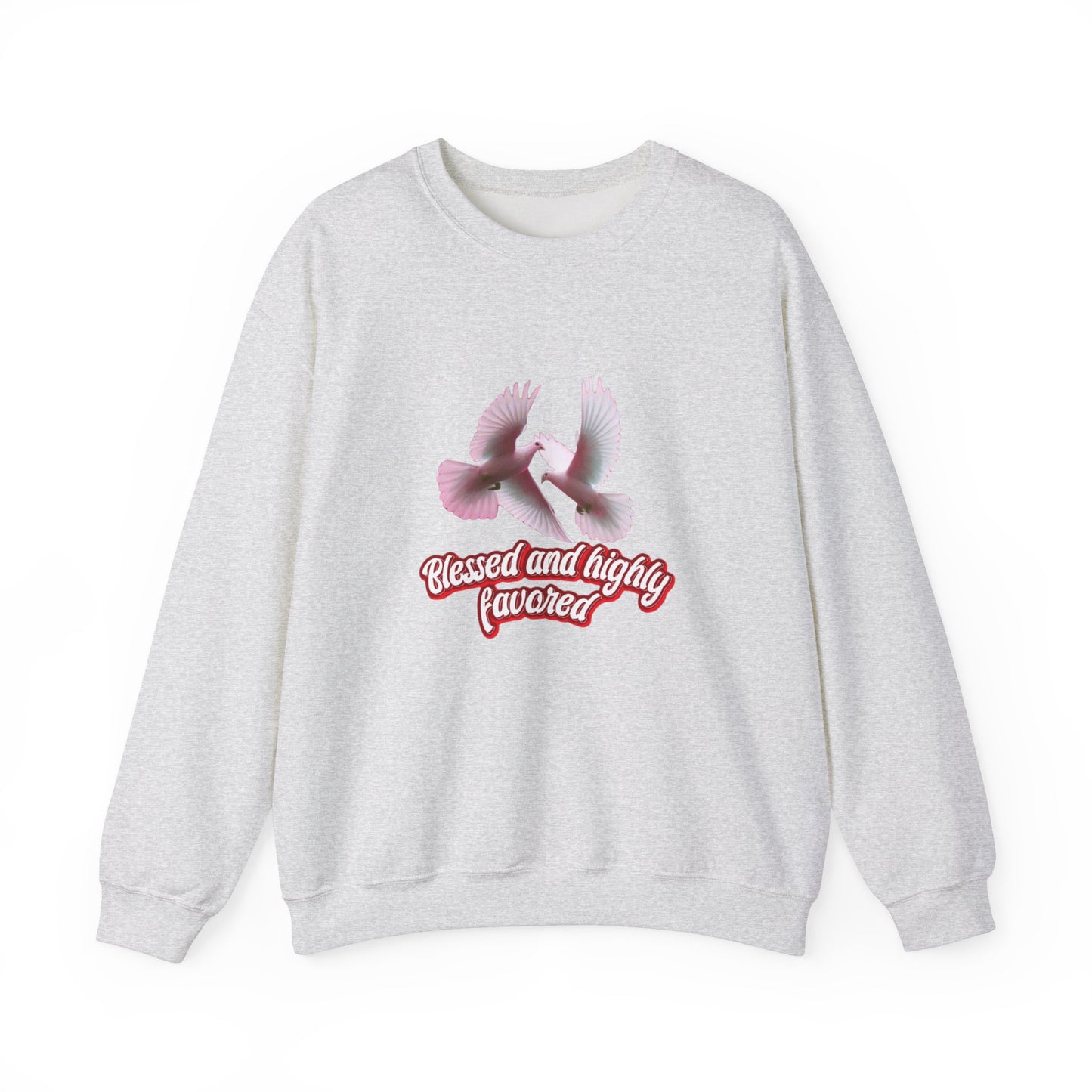 Blessed and Highly Favored Sweatshirt – Christian Faith Hoodie, Inspirational Religious Apparel
