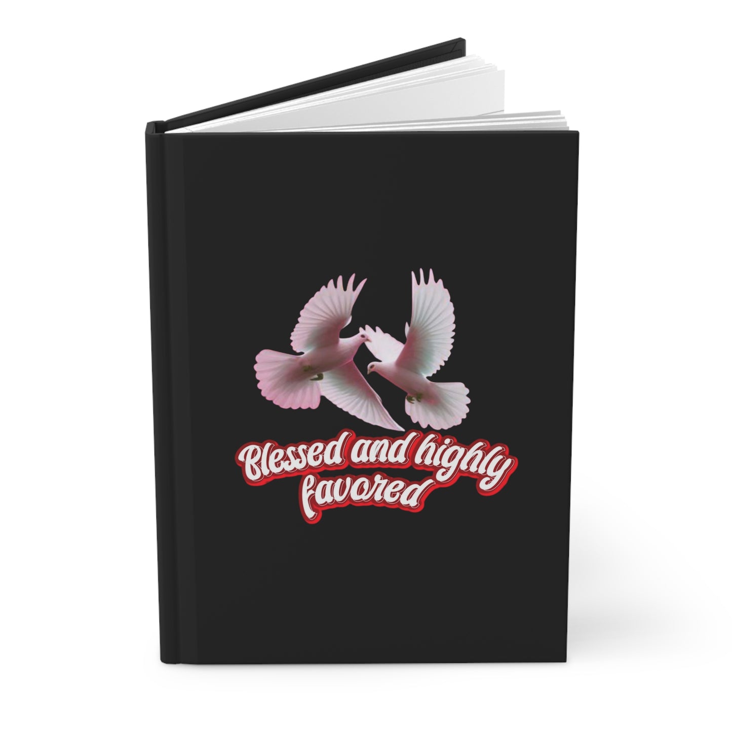 Hardcover Journal – Blessed and Highly Favored | Christian Notebook for Faith & Inspiration