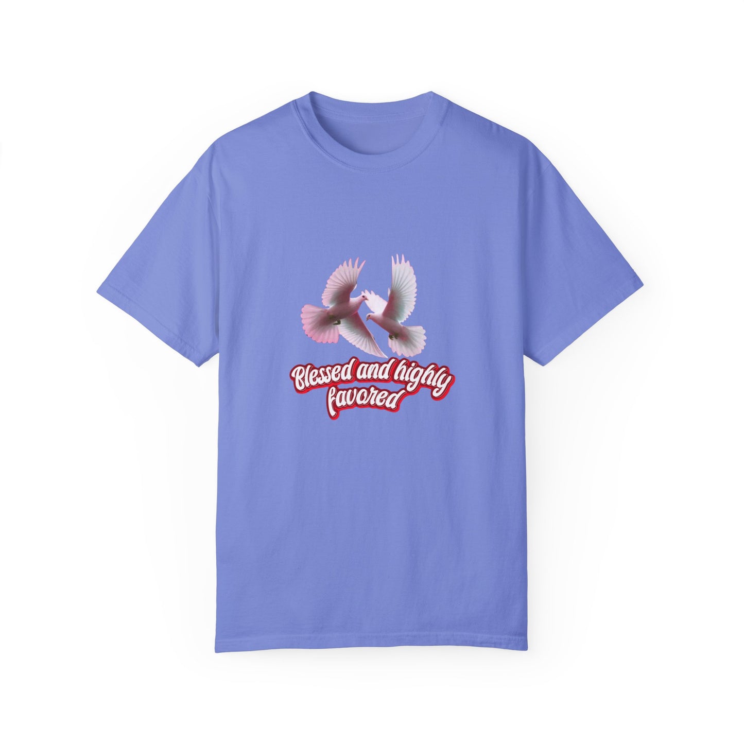 Blessed and Highly Favored T-Shirt – Christian Faith T-Shirt | Inspirational Religious Tee
