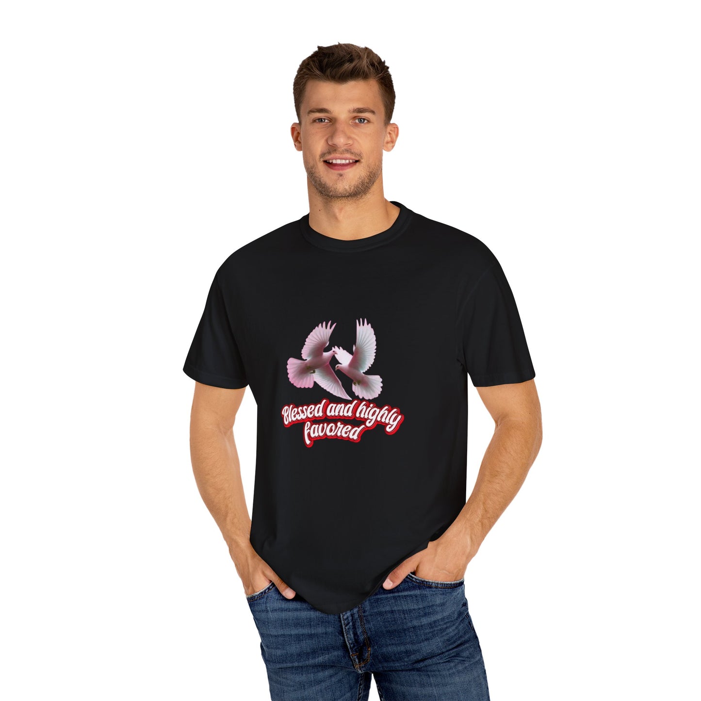 Blessed and Highly Favored T-Shirt – Christian Faith T-Shirt | Inspirational Religious Tee