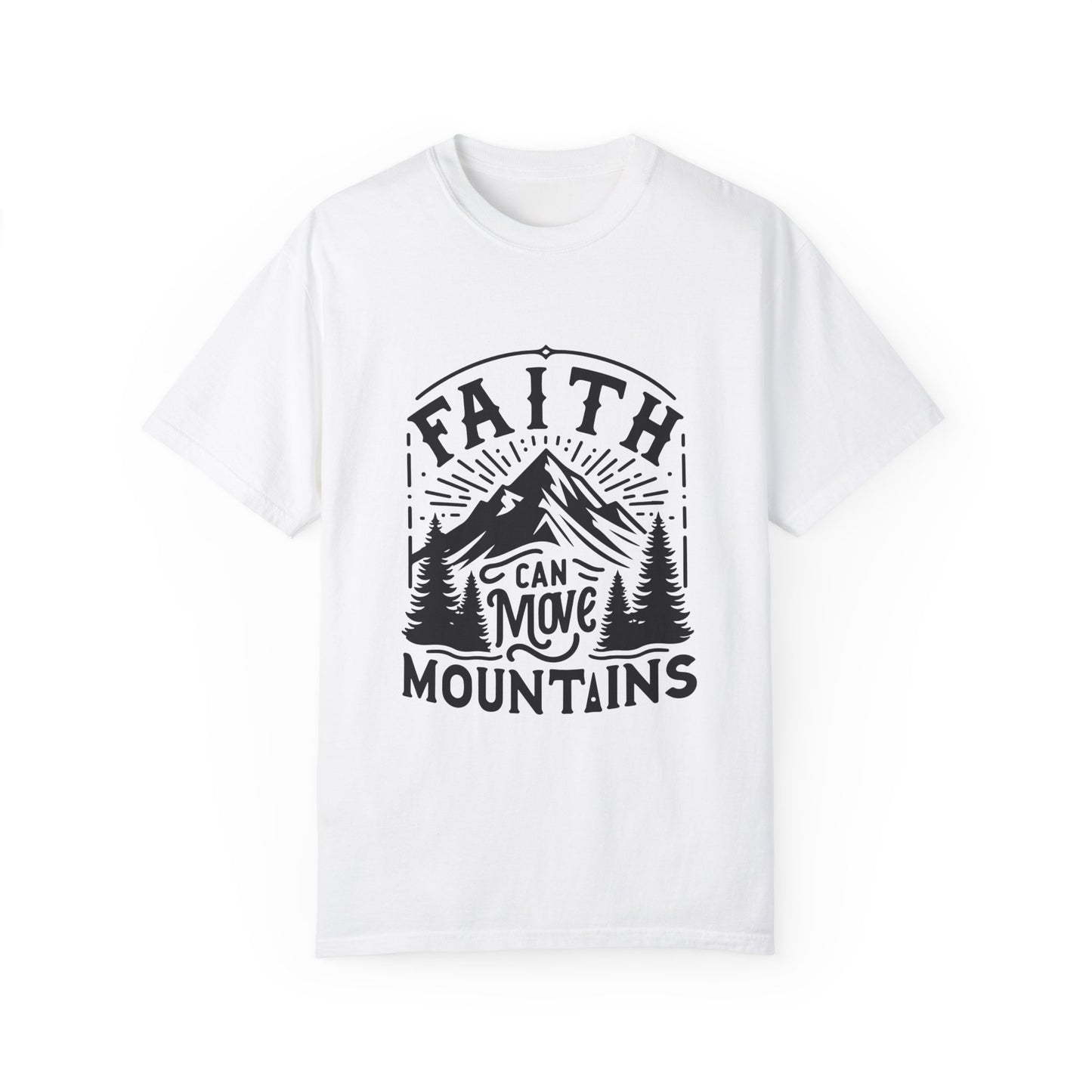 Faith Can Move Mountains T-Shirt – Christian Inspirational Tee, Faith-Based Apparel