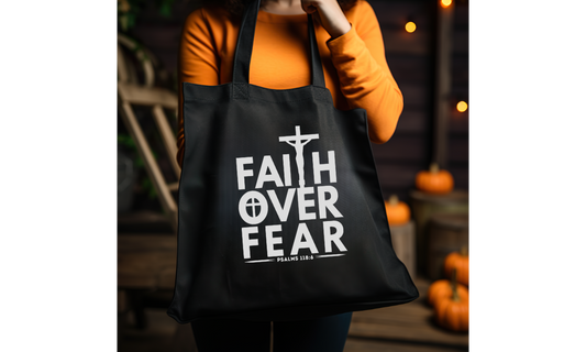 Faith Over Fear Tote Bag – Inspirational Christian Canvas Bag | Faith-Based Gift