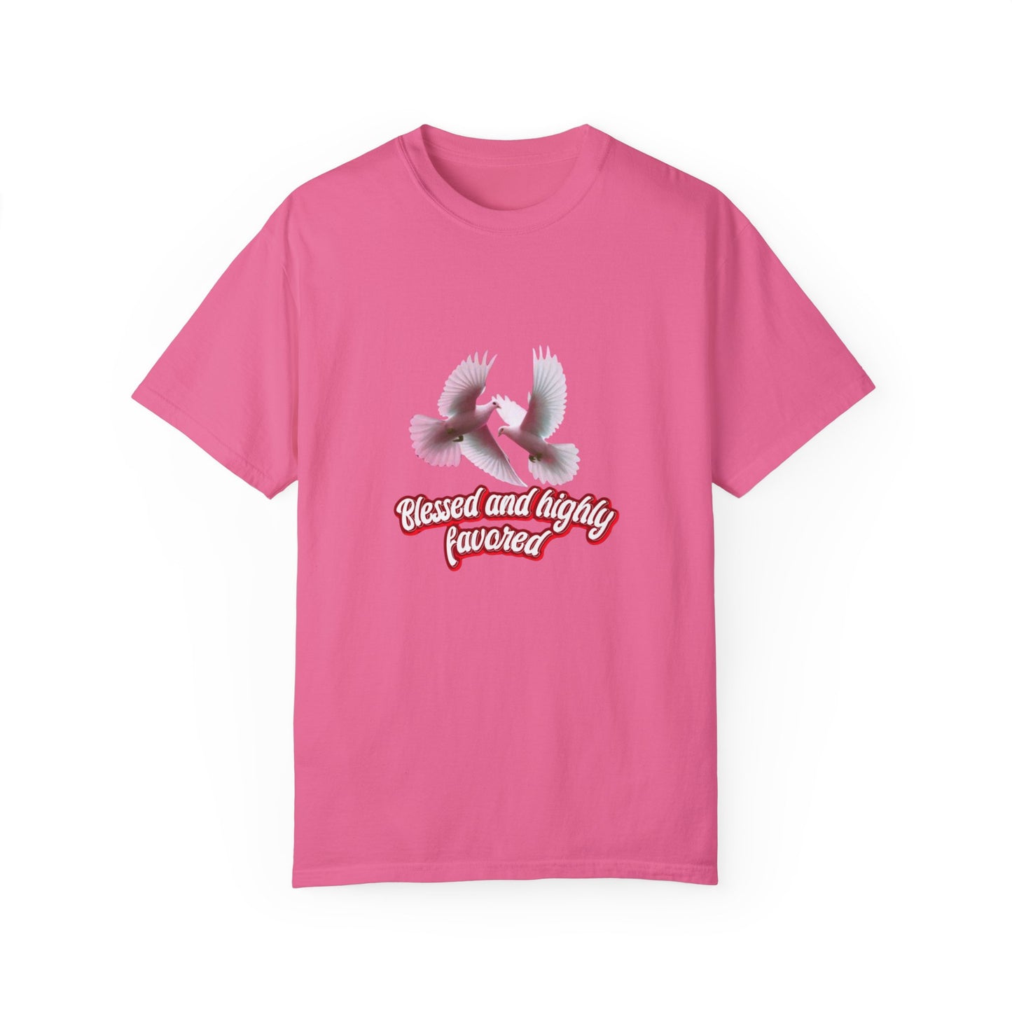 Blessed and Highly Favored T-Shirt – Christian Faith T-Shirt | Inspirational Religious Tee
