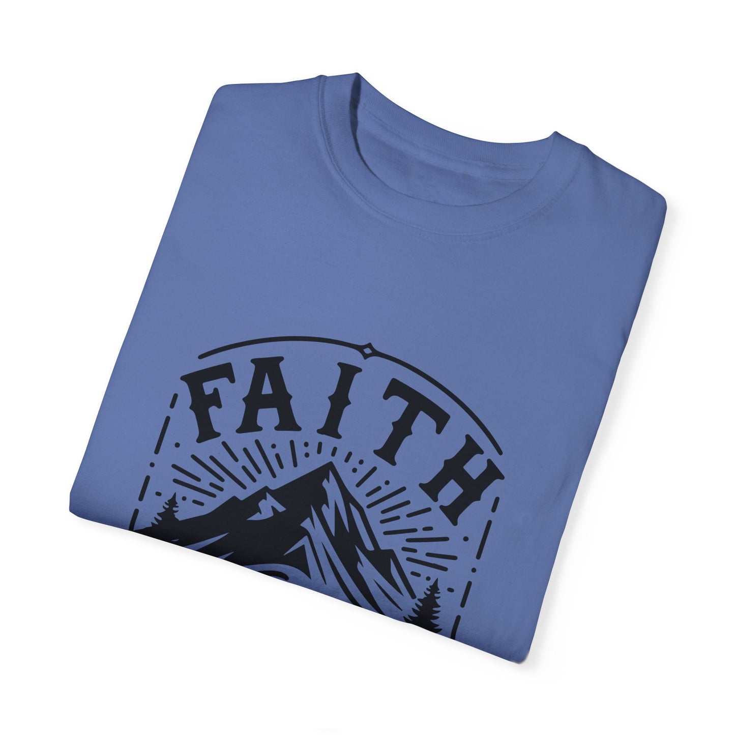 Faith Can Move Mountains T-Shirt – Christian Inspirational Tee, Faith-Based Apparel